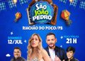 Prefeitura promove São João Pedro com grandes atrações e celebração da cultura nordestina